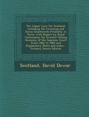 Book cover for The Liquor Laws for Scotland