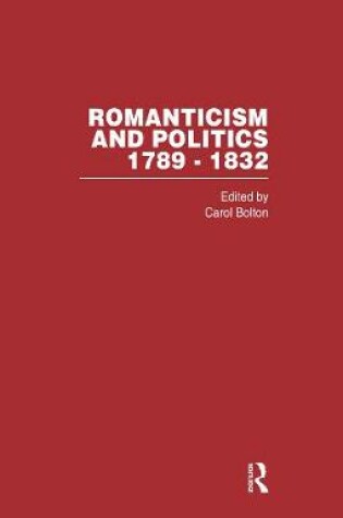 Cover of Romanticism&Politics 1762-1832 Vol1