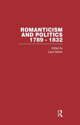 Book cover for Romanticism&Politics 1762-1832 Vol1