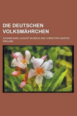 Cover of Die Deutschen Volksmahrchen