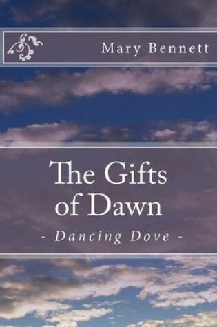 Cover of The Gifts of Dawn