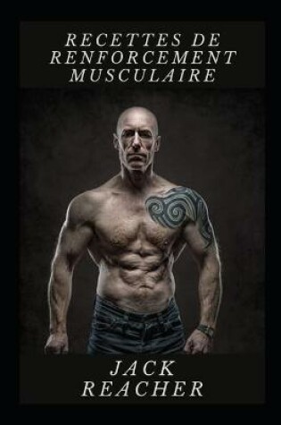 Cover of Recettes de renforcement musculaire