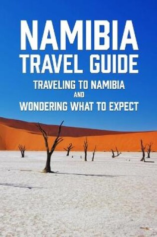 Cover of Namibia Travel Guide