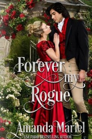 Cover of Forever My Rogue