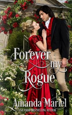 Book cover for Forever My Rogue