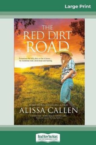 Cover of The Red Dirt Road (16pt Large Print Edition)