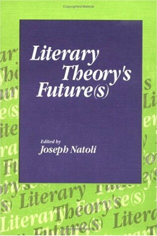 Cover of Literary Theory's Future(s)