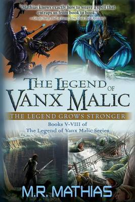 Book cover for The Legend of Vanx Malic