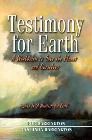 Cover of Testimony for Earth