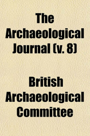 Cover of The Archaeological Journal (V. 8)