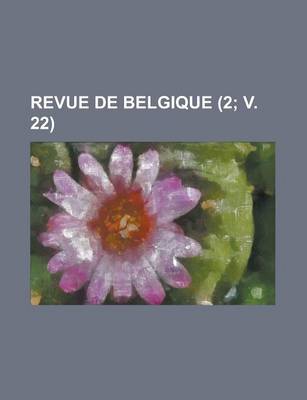 Book cover for Revue de Belgique (2; V. 22 )