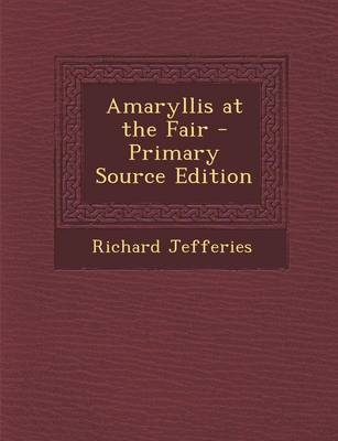 Book cover for Amaryllis at the Fair - Primary Source Edition