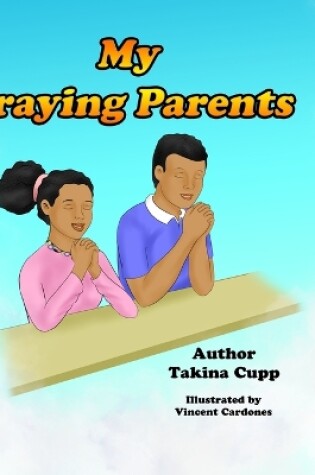 Cover of My Praying Parents