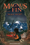 Book cover for Magnus Fin and the Selkie Secret