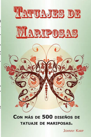 Cover of Tatuajes de Mariposas