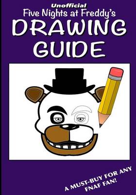 Book cover for Five Nights at Freddy's Drawing Guide