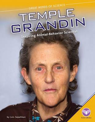 Book cover for Temple Grandin: Inspiring Animal-Behavior Scientist