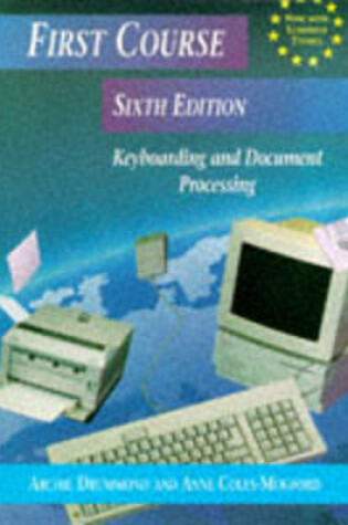 Cover of First Course Keyboarding and Document Processing