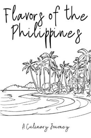 Cover of Flavors of the Philippines