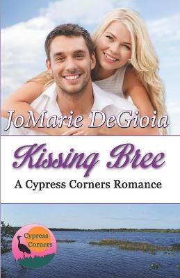 Book cover for Kissing Bree