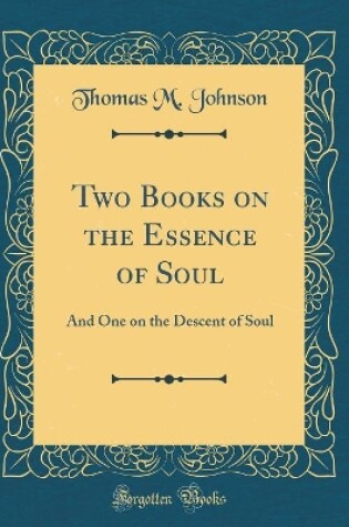 Cover of Two Books on the Essence of Soul