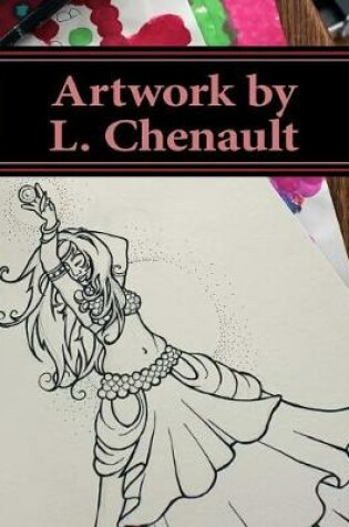 Cover of Artwork by L. Chenault