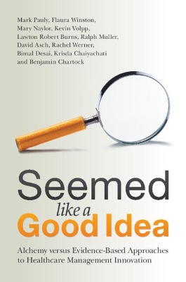 Book cover for Seemed Like a Good Idea