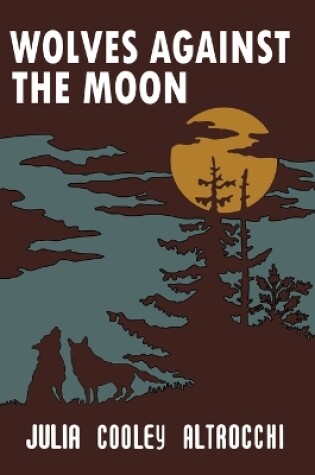 Cover of Wolves Against the Moon