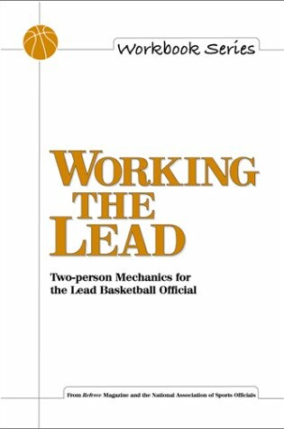 Cover of Working the Lead