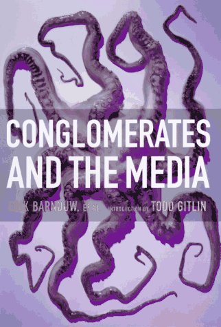 Book cover for Conglomerates and the Media