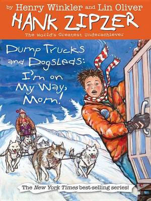 Book cover for Dump Trucks and Dogsleds #16
