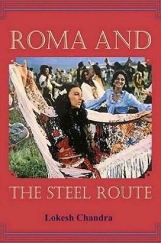 Cover of Roma and the steel route