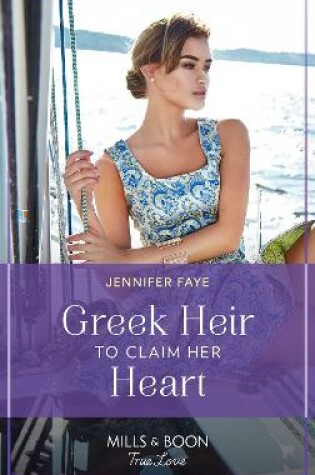 Cover of Greek Heir To Claim Her Heart