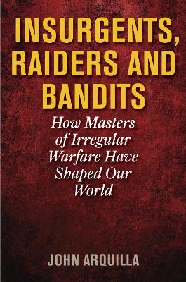 Book cover for Insurgents, Raiders, and Bandits