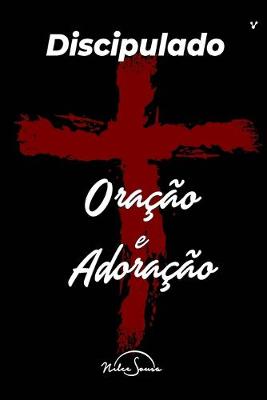 Book cover for Discipulado de Oracao e Adoracao