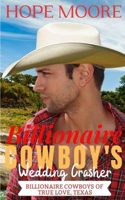 Book cover for Billionaire Cowboy's Wedding Crasher