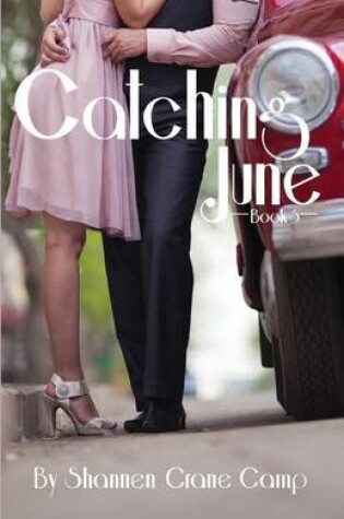 Cover of Catching June
