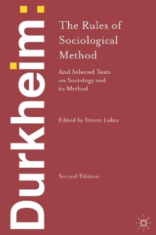 Cover of Durkheim: The Rules of Sociological Method