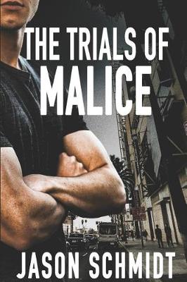 Cover of The Trials of Malice