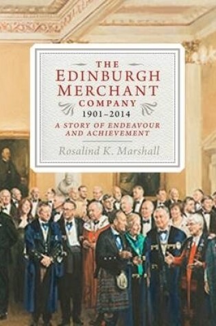 Cover of The Edinburgh Merchant Company, 1901-2014