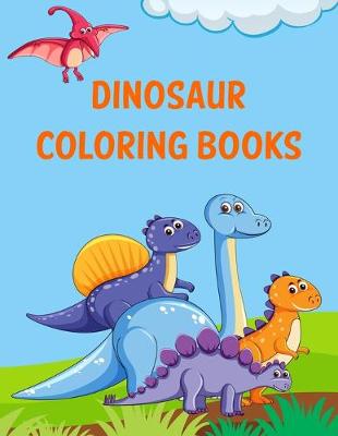 Book cover for Dinosaur Coloring Books