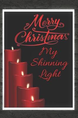 Book cover for Merry Christmas My Shinning Light