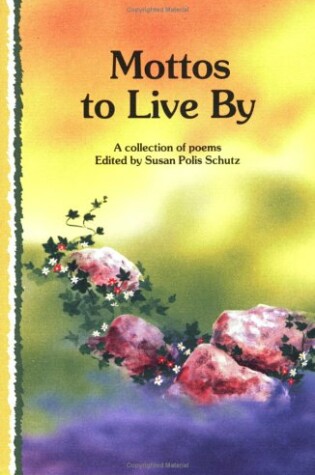 Cover of Mottos to Live by