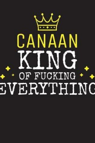 Cover of CANAAN - King Of Fucking Everything