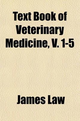 Book cover for Text Book of Veterinary Medicine, V. 1-5