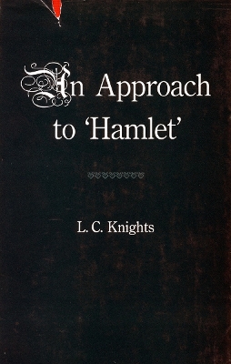 Book cover for Some Shakespearean Themes and An Approach to ‘Hamlet’