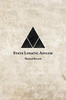Book cover for State Lunatic Asylum