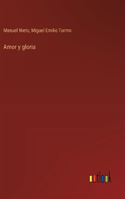 Book cover for Amor y gloria