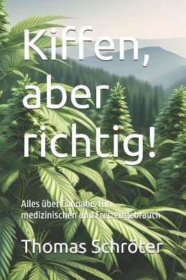 Book cover for Kiffen, aber richtig!