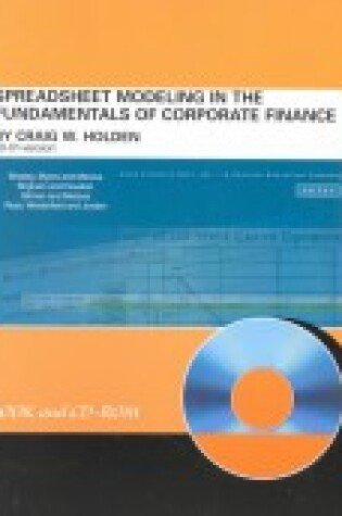 Cover of Spreadsheet Modeling in the Fundamentals of Corporate Finance with CD-ROM